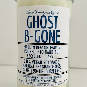 GHOST B-GONE | Scented Candle | Palo Santo & Sage | Handmade in New Orleans Louisiana | Spirit Cleanse | Vegan CocoSoy Wax | Recycled Glass
