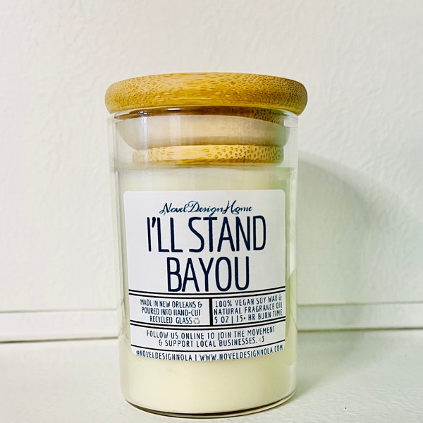 I’LL STAND BAYOU | Vanilla Amber Satsuma Citrus | Scented Candle | Handmade in New Orleans Louisiana | Vegan CocoSoy Wax | Recycled Glass