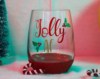 Jolly AF Christmas Glitter Wine Glass