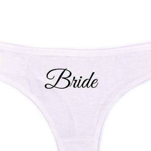 Bride Thong Funny Underwear Wedding Gift Bridal Lingerie Bachelorette Party