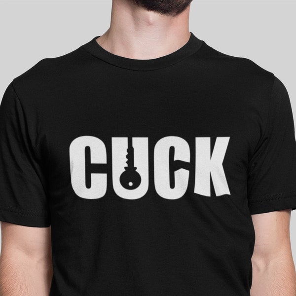 Cuck Chastity Cage Shirt Cuckold Sissy Femdom - Cuck Key Cutout ~ T-Shirt