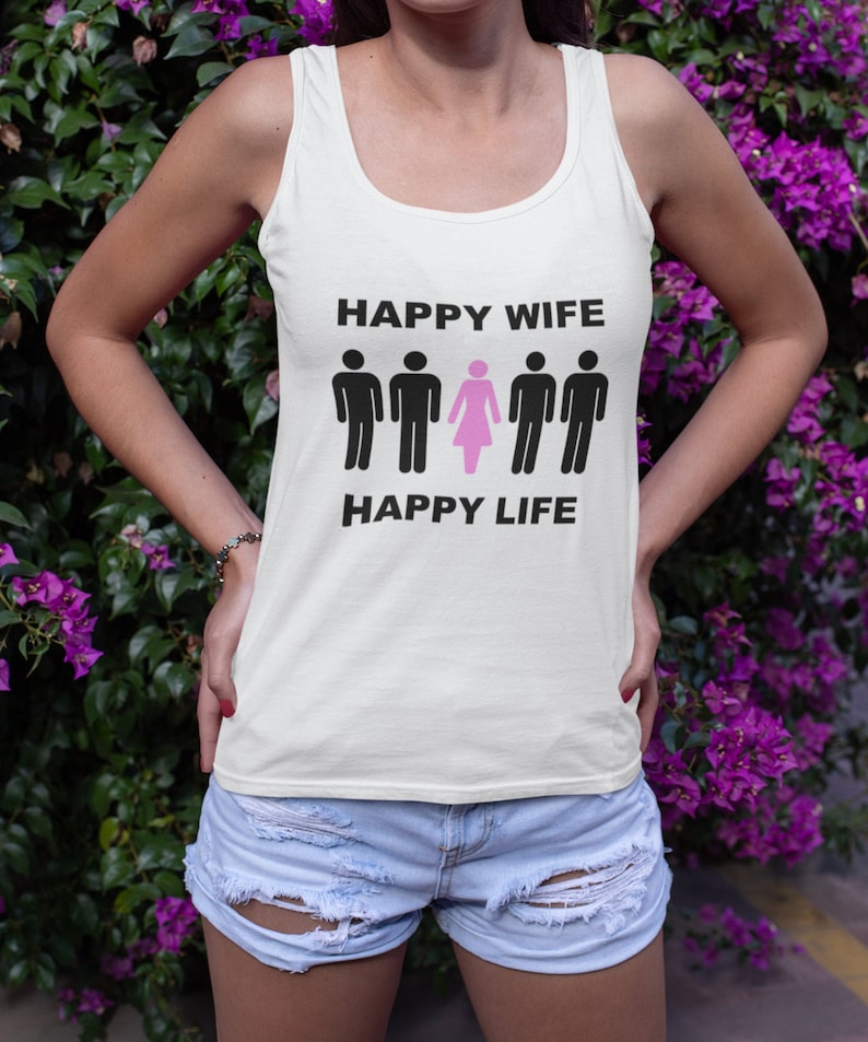 Gangbang Group Sex Shirt Tank Top Happy Wife Happy Life Etsy 