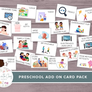 May include: A collection of illustrated cards for preschool activities, including "Calendar Time," "Lunch," "Homework," and "Family Time." The cards feature colorful graphics and text, with a logo in the bottom left corner and the text "PRESCHOOL ADD ON CARD PACK" at the bottom.