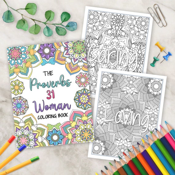 Adult Coloring Book Printable Adult Coloring Pages for Women or Teen Girls  Proverbs 31 Woman Beautiful and Uplifting Mandala Style 