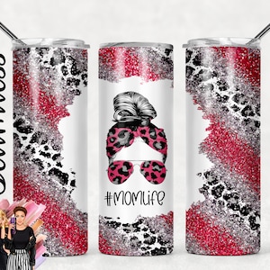 Sublimation Tumbler Designs Pink Silver Glitter Snow Leopard Mom Life Mom Bun Hair - 20oz Skinny Tumbler Wraps Templates - PNG Seamless