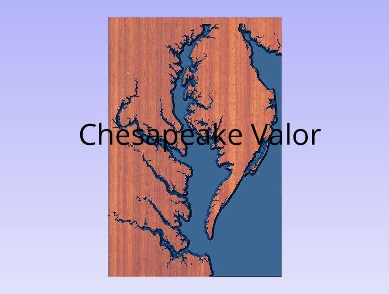 May include: A wooden wall art piece depicting the Chesapeake Bay with a blue water inlay. The text "Chesapeake Valor" is printed below the image.