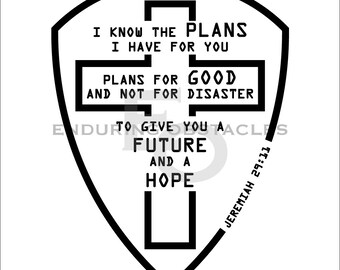 Jeremiah 29:11 SVG Digital Bible Verse , Religious , Christian , SVG , PNG , ai , eps , dxf , pdf