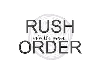 Rush Order