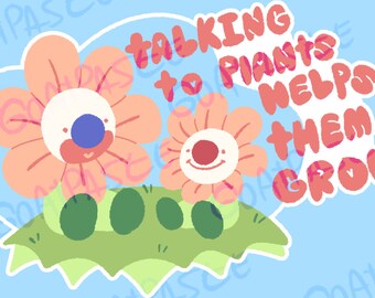 Talking to Plants Helps them Grow