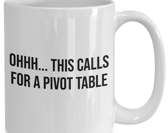 Funny Pivot Table Mug - Excel Spreadsheet Genius Gift