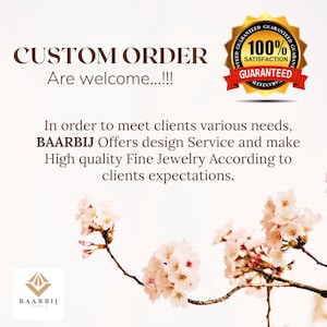 K&ouml;nnte beinhalten: Das Bild zeigt den Text "CUSTOM ORDER Are welcome...!!!" und "100% SATISFACTION GUARANTEED". Es enth&auml;lt auch den Text "BAARBIJ Offers design Service and make High quality Fine Jewelry". Kirschbl&uuml;tenzweige sind sichtbar.