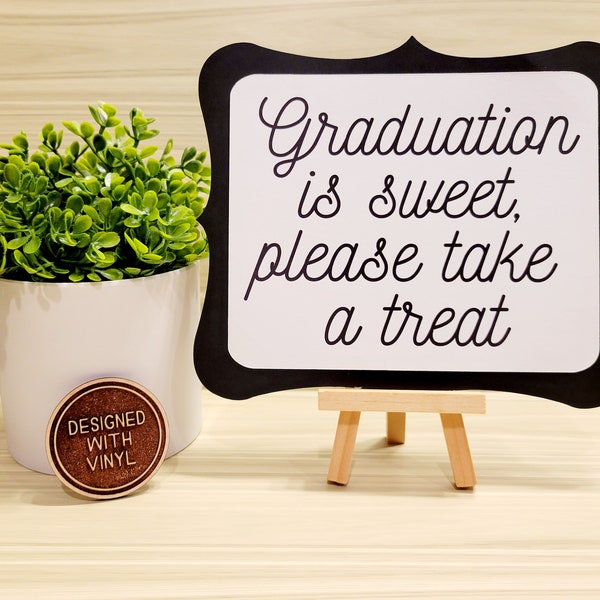 Graduation is Sweet Please Take a Treat Sign | Graduation Candy Bar | Graduation Party Favors | Graduation Party Decorations | Candy Buffet