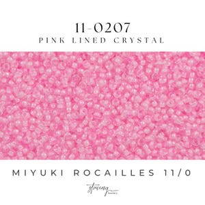 11-0207 Miyuki Seed Bead Round Rocailles 11/0 | Pink Lined Crystal  | 15g | Japanese Beads for Jewelry Making