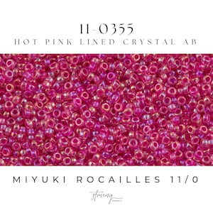 11-0355 Miyuki Seed Bead Round Rocailles 11/0 | Hot Pink Lined Crystal AB | 15g | Japanese Beads for Jewelry Making
