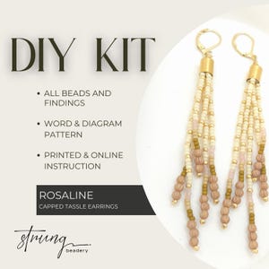 May include: DIY kit for Rosaline capped tassel earrings. The earrings feature gold-colored hardware and beaded tassels in cream, pink, and gold tones. The kit includes beads, findings, a word and diagram pattern, and printed and online instructions.