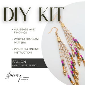 May include: DIY kit for Fallon capped tassel earrings. The image shows a pair of beaded earrings with gold-colored accents, white, pink, green, and orange beads. The text includes "DIY KIT", "All beads and findings", "Word & diagram pattern", and "Printed & online instruction".