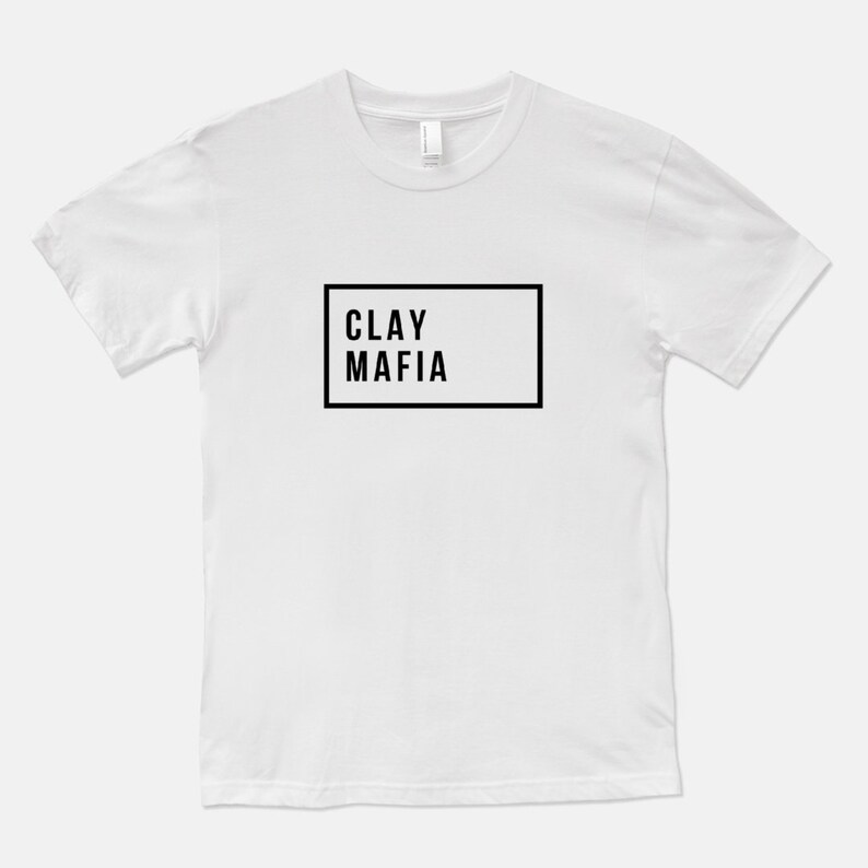 Clay Graphic Tee Clay Apparel Polymer Clay t-shirt Clay Mafia t-shirt More Colors Available