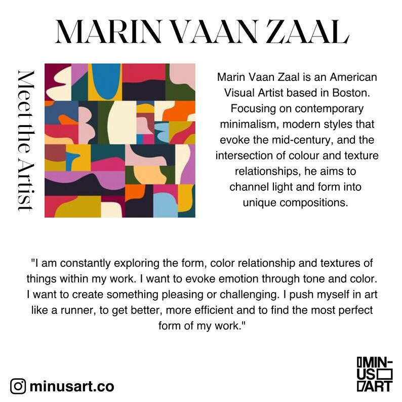 Pu&ograve; includere: Opera d'arte astratta colorata con forme geometriche. Il nome "MARIN VAAN ZAAL" &egrave; in alto. Il testo descrive l'artista e il suo lavoro, con una citazione. &Egrave; incluso anche il nome utente Instagram dell'artista.
