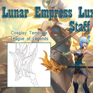 Lunar Empress Lux Staff - League of Legends Cosplay Template