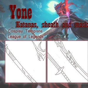 Yone - League of Legends Cosplay Template - katanas, sheath, mask