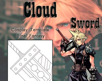 Cloud Sword - Final Fantasy VII Cosplay Template