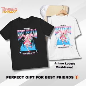 Camiseta unissex anime girl, camiseta kawaii best friend, camiseta de personagem de quadrinhos, camiseta de desenho animado japonesa, presente para amante de mangá, vestuário otaku