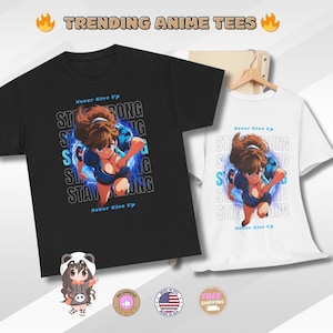 Waifu Tee Anime Girl T-Shirt Vintage Aesthetic Motivational Japanese Streetwear with Stay Strong Never Give Up Quote for Otaku & Anime Fans