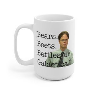 Bears Beets Battlestar Galactica Dwight Schrute Ceramic Mug, Dwight Schrute Mug, Office Gift, Office Coffee Mug, Funny Schrute Office Mug