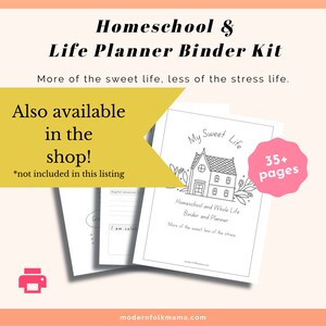 May include: Black and white illustration of a house with the text "My Sweet Life" above it. The text "Homeschool and Whole Life Binder and Planner" is below the house. The text "More of the sweet, less of the stress" is below that. A pink circle with the text "35+ pages" is in the upper right corner of the image.