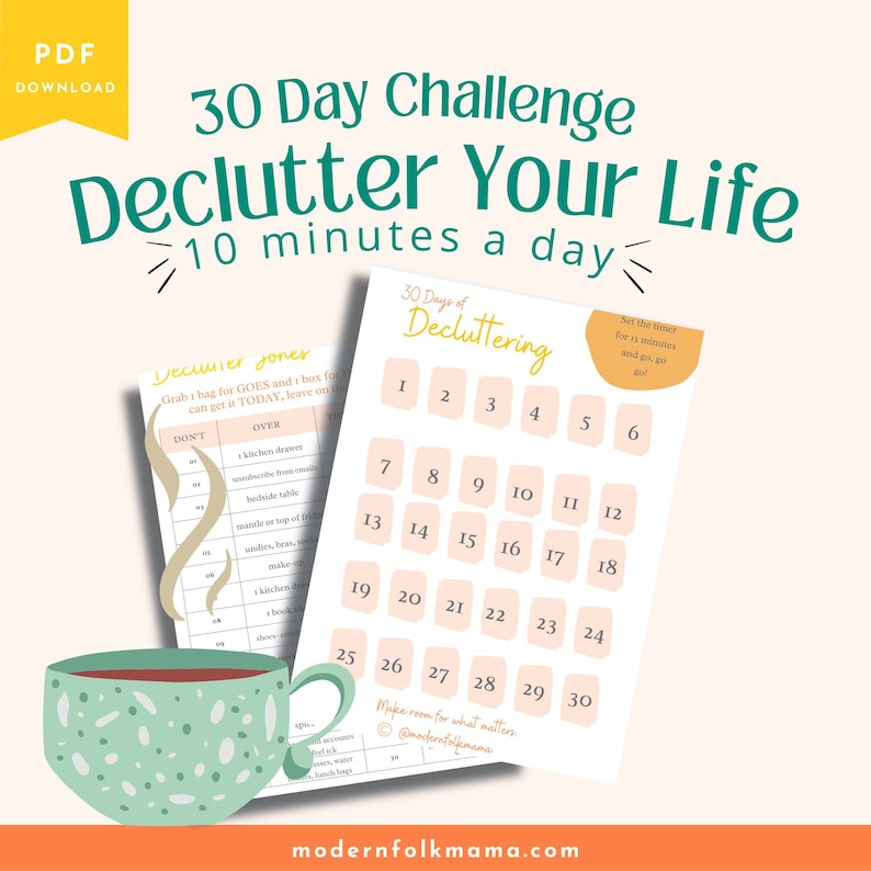 May include: A printable 30-day decluttering challenge with a pink and white calendar grid. The calendar grid has numbers 1 through 30. The text "30 Days of Decluttering" is at the top of the calendar grid. The text "Set the timer for 15 minutes and go, go, go!" is in the top right corner of the calendar grid. The text "Make room for what matters @modernfolkmama" is at the bottom of the calendar grid.