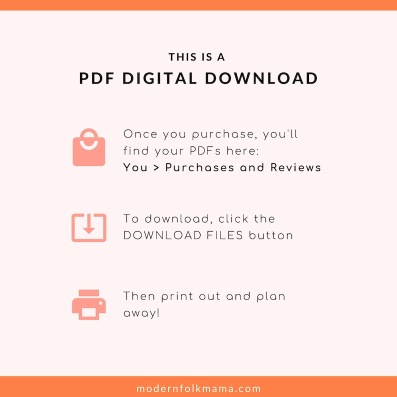 May include: A pink graphic with white text that says "This is a PDF Digital Download". The graphic also includes three icons: a shopping bag, a download arrow, and a printer. The text below the icons explains how to download and print the digital product.