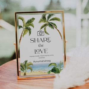 Share the love sign, Beach wedding sign, Tropical Wedding Destination #Aloha