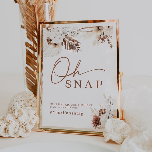 Oh Snap sign printable, Wedding oh snap sign, Hashtag sign template, Boho pampas wedding sign, Terracotta wedding #Ellery