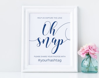 Oh snap hashtag sign, Wedding hashtag sign, Hashtag sign template, Wedding sign, Blue wedding signs #BLUE20WED