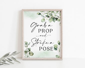 Grab a Prop and Strike a Pose, Wedding sign template, Greenery sign, Instant access through Templett  #Elise