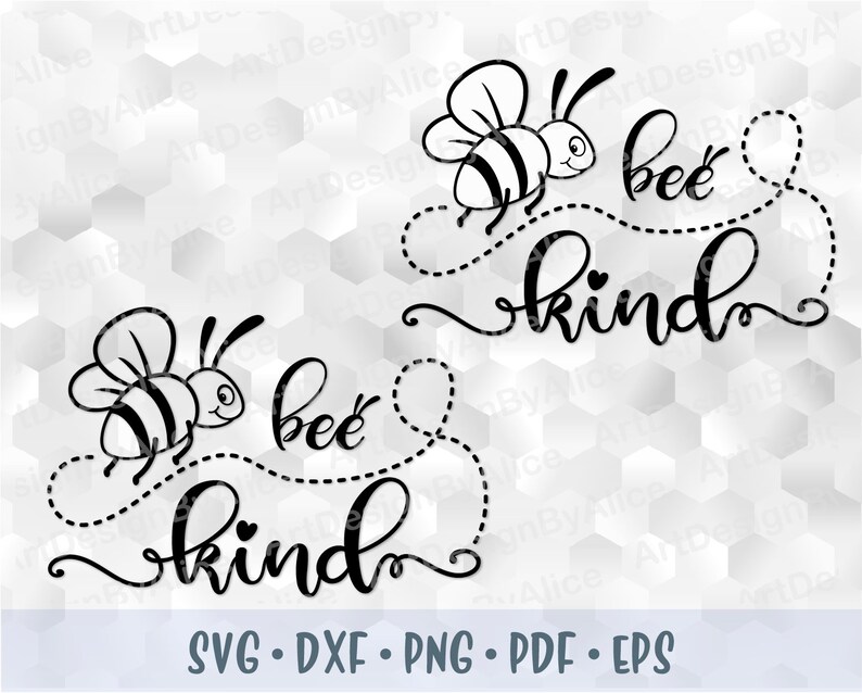 Download SVG PNG Bee Kind Be Kind Layered Vector Cuttable file ...