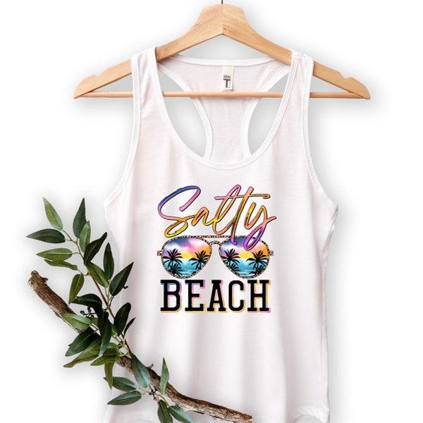 Salty Beach Shirt, Funny Tank Top Family, Vacation Tank Top, Beach Tank Top Summer Tank Top, Beach Life Tank Top Summer Vacation