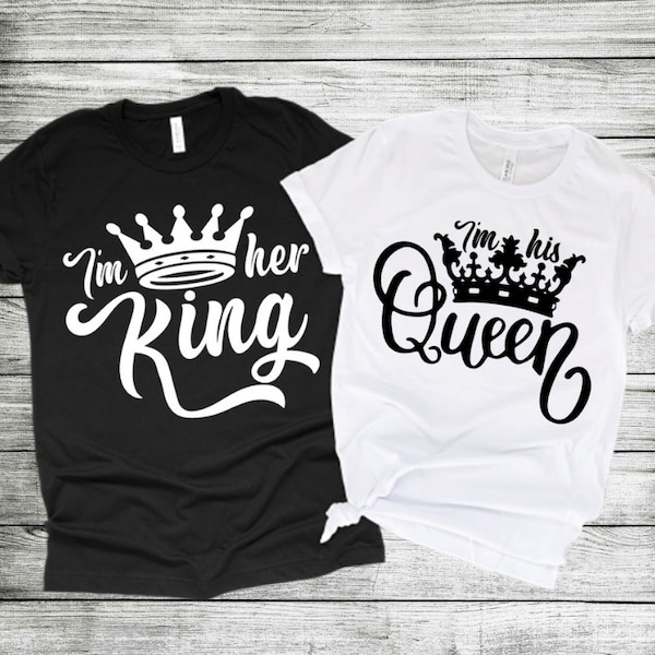 I'm Her King Shirt,I'm His Queen shirt,Matching Love Couples Shirt,Gift Unisex Shirt,Best Couples Shirt.