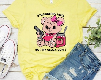 Comfort Colors Strawberry Jams But My Glock Don't Unisex Shirt, Funny Bear Meme T-Shirt, Adult Meme T-shirt, Humorous Shirt ,Family Shirt.