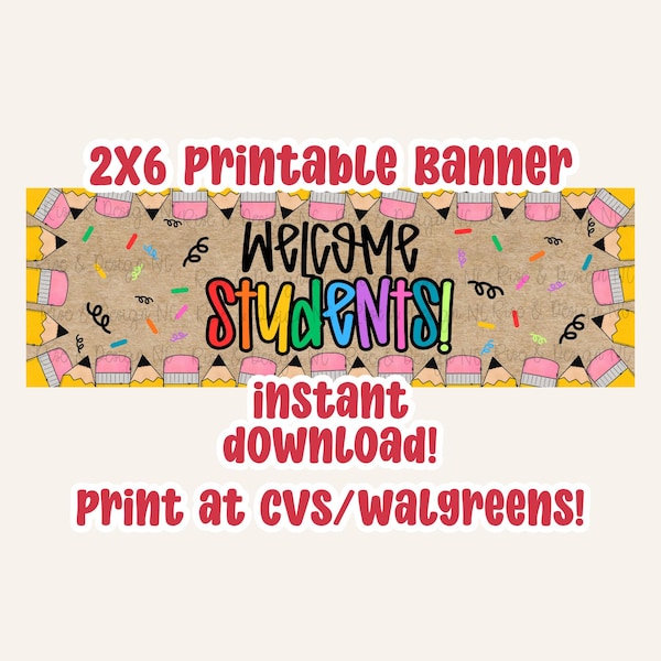 2x6 Welcome Students Banner Printable | Pencil Classroom Door Banner | Back to School Decor | Instant Download Sign