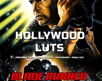 Hollywood LUTS - Blade Runner, LUTs for video and photo color grading, cinematic LUTs, cinematic film