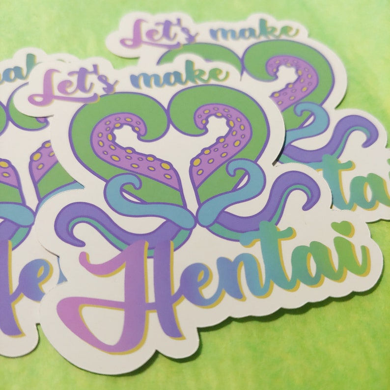 Let's make Hentai Sticker Variation 2 - Waterproof Vinyl Stickers Funny Hentai Quote Tentacle Pastel Dreamy Kawaii Cute 