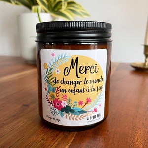 Merci de changer le monde un enfant à la fois - gift candles for teachers, nanny, daycare workers