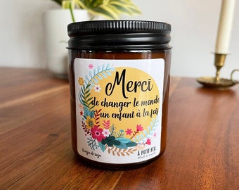 Merci de changer le monde un enfant à la fois - gift candles for teachers, nanny, daycare workers