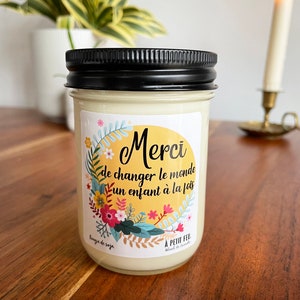 Merci de changer le monde un enfant à la fois - gift candles for teachers, nanny, daycare workers