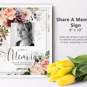 May include: A printable 8x10 inch sign with a floral design and a photo frame. The sign says "Share a Memory" and "Please take a card and share a memory of our beloved Abigail".
