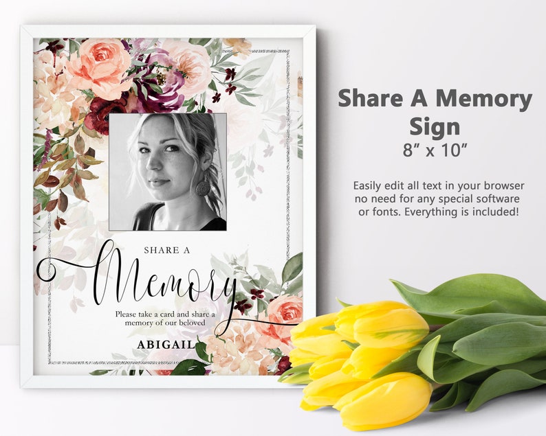 May include: A printable 8x10 inch sign with a floral design and a photo frame. The sign says "Share a Memory" and "Please take a card and share a memory of our beloved Abigail".