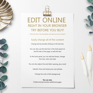 May include: A white sheet of paper with gold text that reads "EDIT ONLINE RIGHT IN YOUR BROWSER TRY BEFORE YOU BUY!" and instructions on how to edit the content of a digital product.