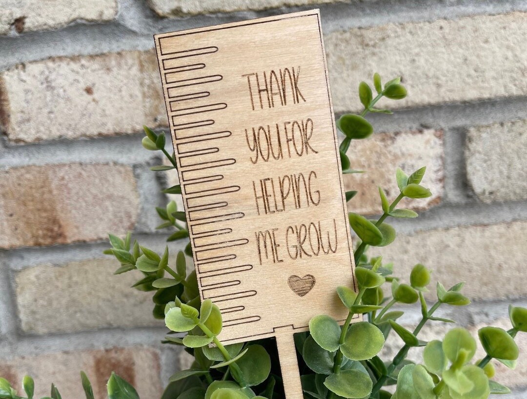 Thanks for Helping Me Grow Plant Stick, Plant Stick, Teacher