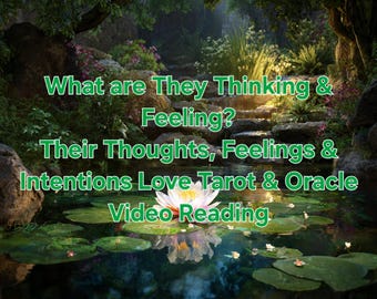 Lectura de Tarot sobre sus pensamientos, sentimientos e intenciones - Tarot del amor + Lectura de Oráculo en vídeo - ¿Qué sienten por ti? - Sus próximos pasos